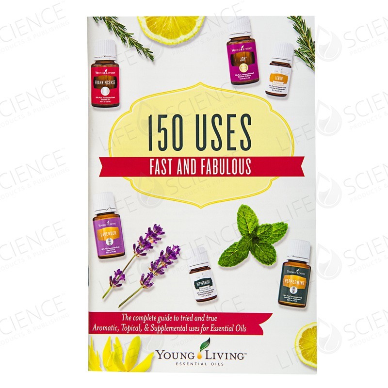 150 Uses for Essential Oils 