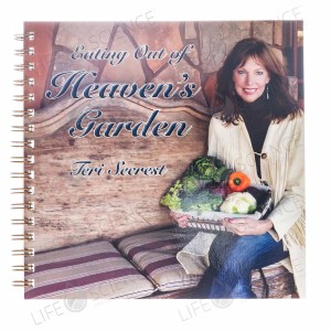 Eating Out of Heaven's Garden (2nd Edition)