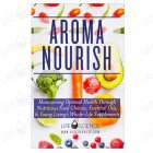Aroma Nourish