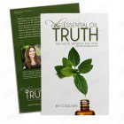 The Essential Oil Truth: The Facts Without the Hype by Jen O'Sullivan (2nd Edition)