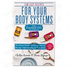 Fun Easy Recipes For Your Body Systems -  Chelsa Bruno & Dana Ripepe