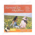 Harmony Joy & Abundance AudioBook - Vicki H. Opfer